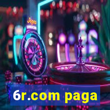 6r.com paga